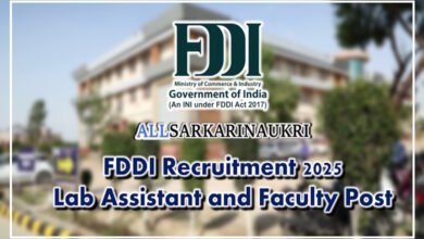 FDDI Recruitment 2025 – Apply for Lab Assistant & Faculty Posts All Sarkari Naukri