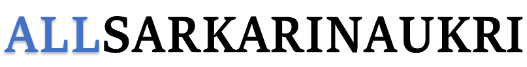 All Sarkari Naukri