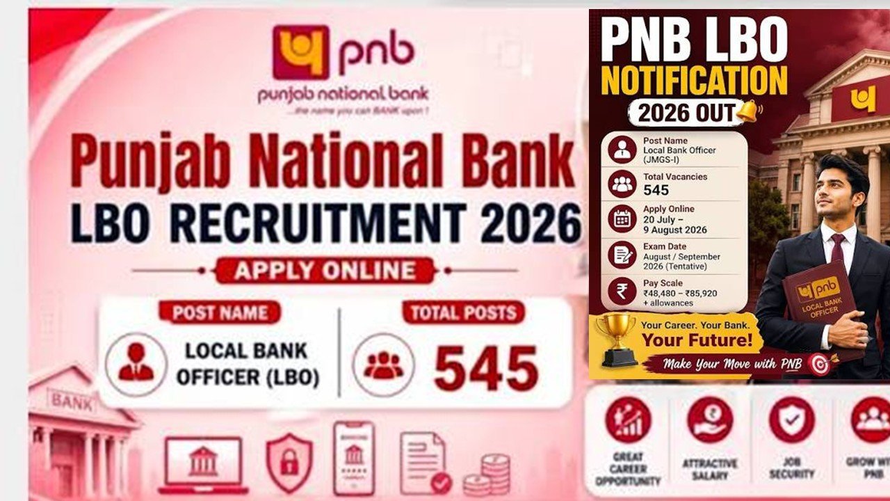 Punjab National Bank (PNB) Recruitment - 545 Local Bank Officer (LBO) Post - Apply Here